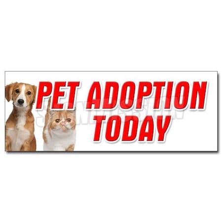 PET ADOPTION TODAY DECAL Sticker Dogs Cats Free Vaccinated Shelter Vet